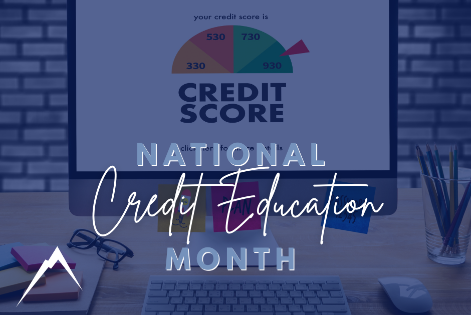 March is National Credit Education Month