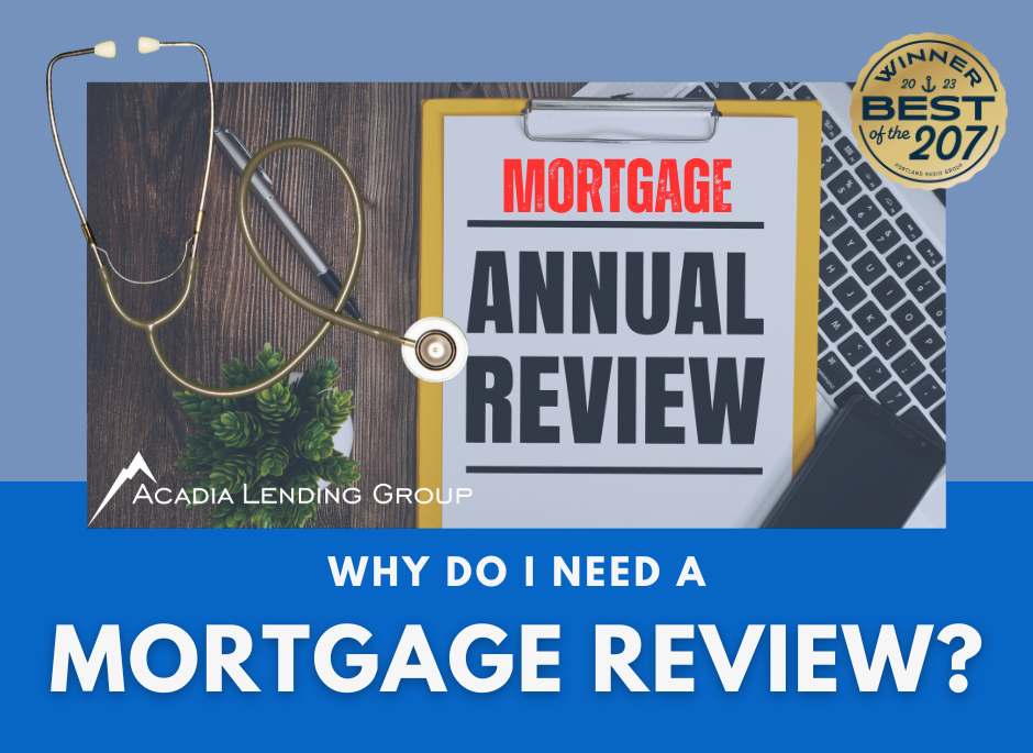 Annual Mortgage Review: Why Do I Need One?