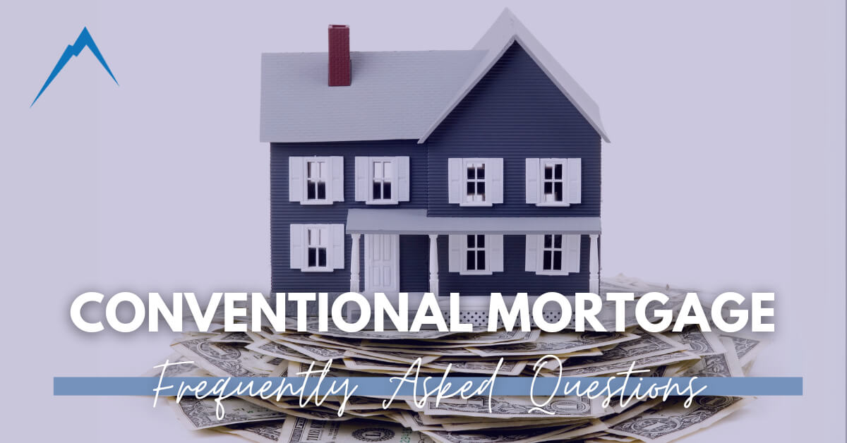 Conventional Mortgage Loan FAQs for Maine Homebuyers